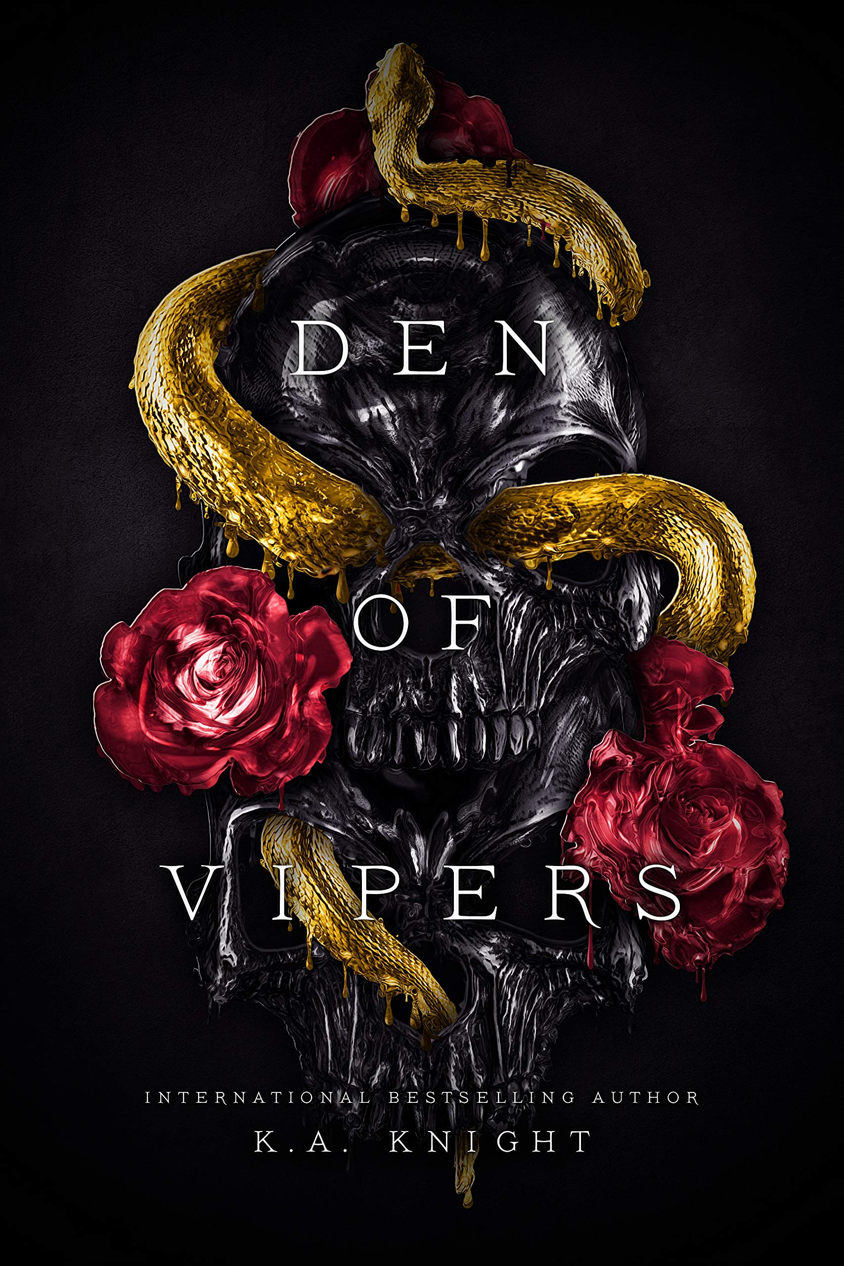 Dark romance novel Den of Vipers by K.A. Knight — edgy cover with a black skull wrapped in gold serpents and red roses, symbolizing danger, seduction, and reverse harem themes.

