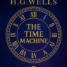 Book cover of The Time Machine by H.G. Wells with golden Roman numeral clock design on dark blue background.