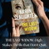 Promotional image for Karin Slaughter's 'The Last Widow' novel, showing hands holding the book against blue fabric, InkbYte Library logo, and overlay text 'THE LAST WIDOW: High-Stakes Thrills that Don't Quit. Get the FREE PDF!' with Gyananidhi.com branding for free ebook download.